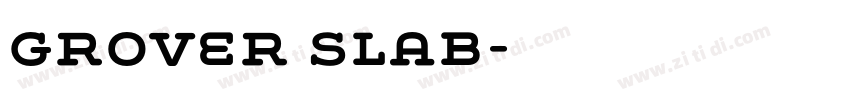 grover slab字体转换